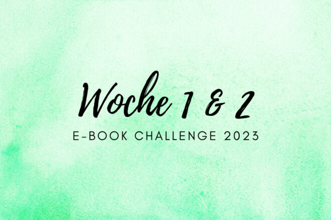 ebook challenge Woche 1 und 2